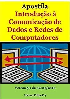Livro Apostila Introdução à Comunicação De Dados E Redes De Computadores