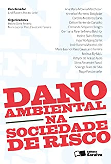 Livro DANO AMBIENTAL NA SOCIEDADE DE RISCO