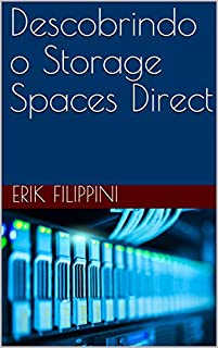 Descobrindo o Storage Spaces Direct