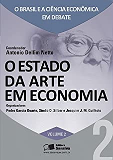 Livro O ESTADO DA ARTE EM ECONOMIA V.2
