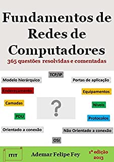 Livro Fundamentos de Redes de Computadores: 365 questões resolvidas e comentadas