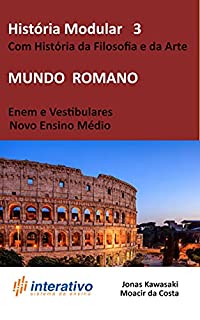 Livro História Modular 3: Mundo Romano