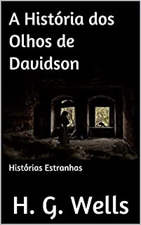 Livro A História dos Olhos de Davidson: Histórias Estranhas