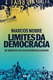 Livro Limites da democracia: De junho de 2013 ao governo Bolsonaro