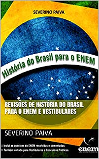 Revisões de História do Brasil para o ENEM e Vestibulares