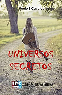 Livro Universos Secretos: Romance de Ficção