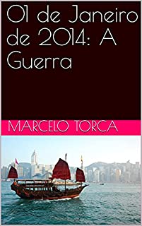 Livro 01 de Janeiro de 2014: A Guerra
