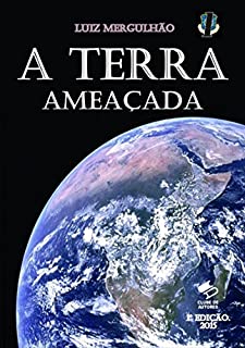 Livro 01 A Terra AmeaÇada