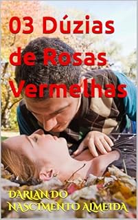 03 Dúzias de Rosas Vermelhas