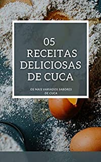 Livro 05 Receitas Deliciosas de Cuca