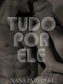 Livro Tudo por ele