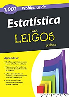 1.001 Problemas de Estatística Para Leigos