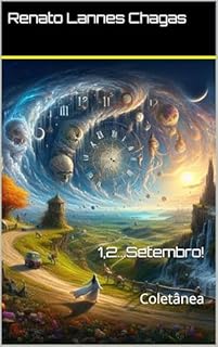 Livro 1,2...Setembro!: Coletânea