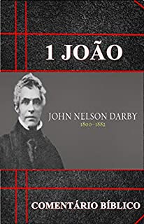 Livro 1 João: Comentário Bíblico