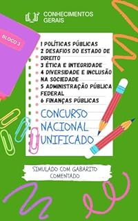 1 POLÍTICAS PÚBLICAS 2 DESAFIOS DO ESTADO DE DIREITO 3 ÉTICA E INTEGRIDADE 4 DIVERSIDADE E INCLUSÃO NA SOCIEDADE 5 ADMINISTRAÇÃO PÚBLICA FEDERAL 6 FINANÇAS ... PÚBLICO NACIONAL UNIFICADO CNU CPNU)