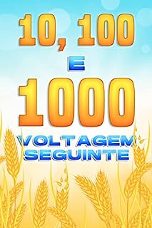 Livro 10, 100, e 1000 VOLTAGEM SEGUINTE: Atracção Espiritual #8