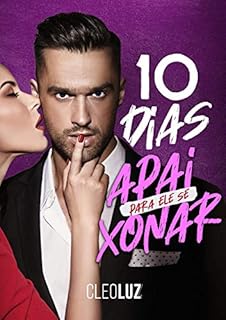 Livro 10 DIAS PARA ELE SE APAIXONAR