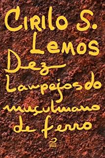 Livro 10 Lampejos do Muçulmano de Ferro