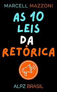 Livro As 10 Leis Da Retórica: Descubra O Poder Das Palavras