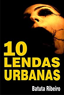 Livro 10 Lendas Urbanas