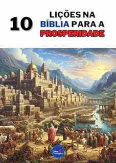 Livro 10 Lições na Bíblia para a Prosperidade