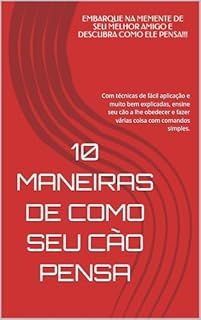 Livro 10 maneiras de como seu cão pensa