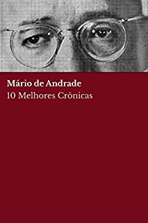 Livro 10 Melhores Crônicas - Mário de Andrade