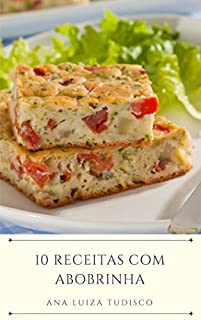 Livro 10 Receitas com abobrinha