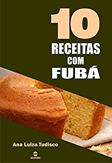 Livro 10 Receitas com fubá