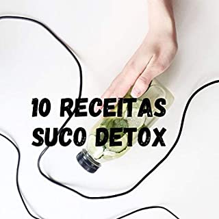 Livro 10 receitas suco detox
