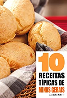 10 Receitas Típicas de Minas Gerais