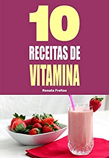 Livro 10 Receitas de vitamina