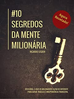 10 Segredos das Mentes Milionárias
