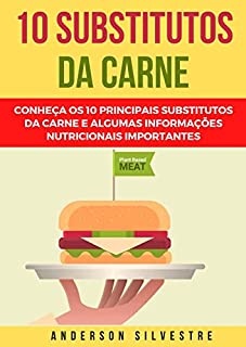 Livro 10 Substitutos Para a Carne - Vegano