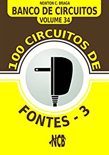 Livro 100 Circuitos de Fontes - III (Banco de Circuitos)