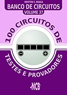 Livro 100 Circuitos de Testes e Provadores (Banco de Circuitos)