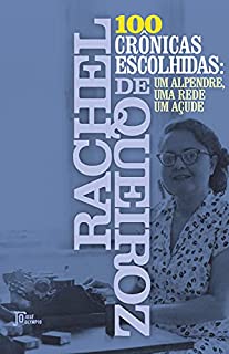 Livro 100 crônicas escolhidas: Um alpendre, uma rede, um açude