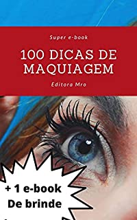 Livro 100 dicas de maquiagem