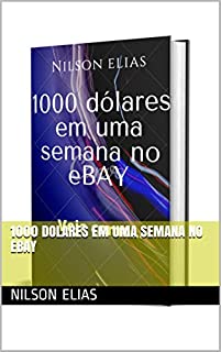 Livro 1000 dolares em uma semana no ebay