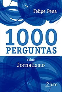 1000 Perguntas sobre Jornalismo