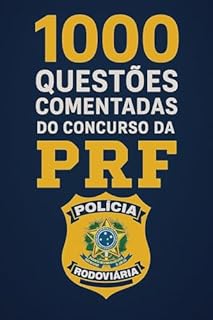 Livro 1000 Questões Comentadas Concurso PRF - Polícia Rodoviária Federal