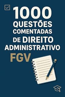 Livro 1000 Questões Comentadas De direito Administrativo FGV