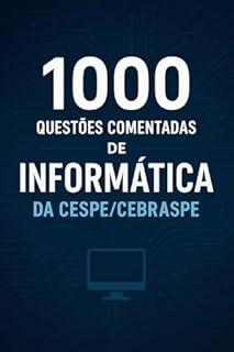Livro 1000 Questões Comentadas de Informática da CESPE/CEBRASPE