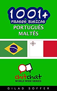 Livro 1001+ Frases Básicas Português - Maltês (ChitChat WorldWide)
