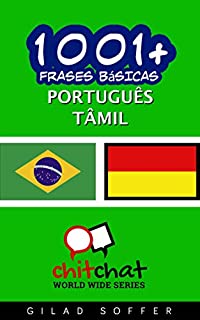 Livro 1001+ Frases Básicas Português - Tâmil (ChitChat WorldWide)