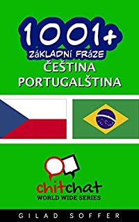 Livro 1001+ Základní fráze čeština - portugalština (English Edition)