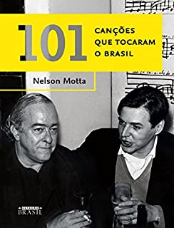 Livro 101 canções que tocaram o Brasil
