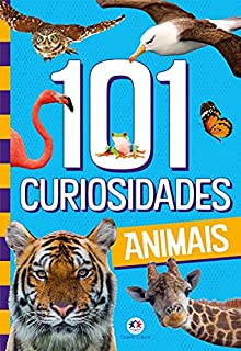 Livro 101 curiosidades - Animais