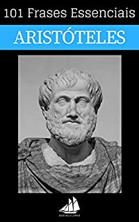 Livro 101 Frases Essenciais de Aristóteles