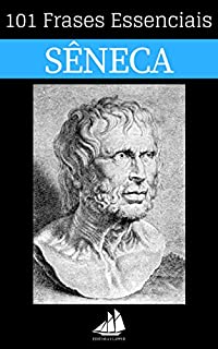 Livro 101 Frases Essenciais de Sêneca